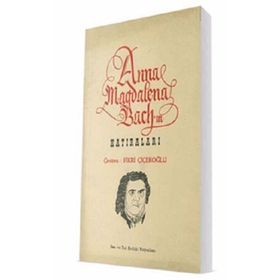 Anna Magdelena Bach'ın Hatıraları - Fikri Çiçekoğlu