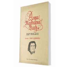 Anna Magdelena Bach'ın Hatıraları - Fikri Çiçekoğlu