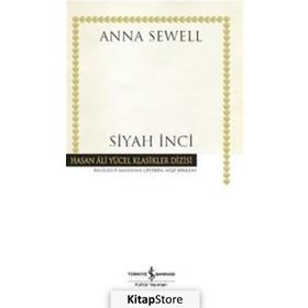 Anna Sewell Siyah İnci İş Bankası Kültür Yayınları