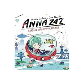 Anna Z42 - Kurbağa Margo'nun Peşinde - İş Bankası Kültür Yayınları