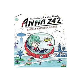 Anna Z42 - Kurbağa Margo'nun Peşinde - İş Bankası Kültür Yayınları