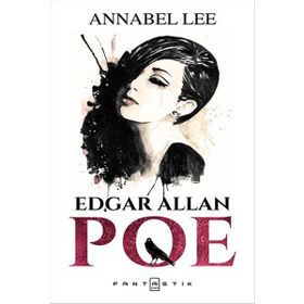 Annabel Lee - edgar allen poe