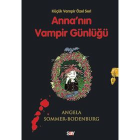 ANNA'NIN VAMPIR GÜNLÜĞÜ - ANGELA SOMMER-BODENBURG