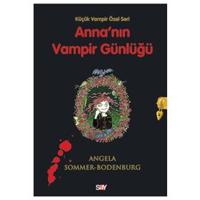 ANNA'NIN VAMPIR GÜNLÜĞÜ - ANGELA SOMMER-BODENBURG