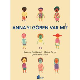 Anna'yı Gören Var Mı? - Susanna Mattiangeli
