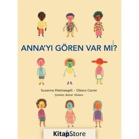 Anna'yı Gören Var Mı? - Susanna Mattiangeli