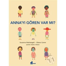 Anna'yı Gören Var Mı? - Susanna Mattiangeli