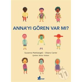 Anna'yı Gören Var Mı? - Susanna Mattiangeli