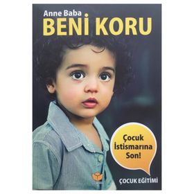 Anne Baba Beni Koru - Mehmet Akdemir - Mehmet Eyvaz