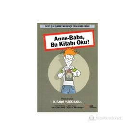 ANNE-BABA BU KİTABI OKU! - R. SABRI YURDAKUL