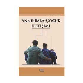 Anne - Baba - Çocuk İletişimi - Aysel Çağdaş