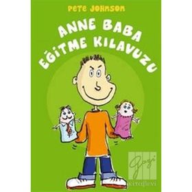 ANNE BABA EĞİTME KILAVUZU - PETE JOHNSON