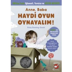 Anne, Baba Haydi Oyun Oynayalım! - Krissy Bonning-gould