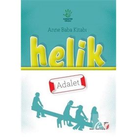 Anne Baba Kitabı Helik - Adalet - Alpaslan Durmuş Neriman Karatekin İbrahim Halil Ekşi Hatice Işılak Durmuş Mustafa Otrar Pınar Koç Yıldırım