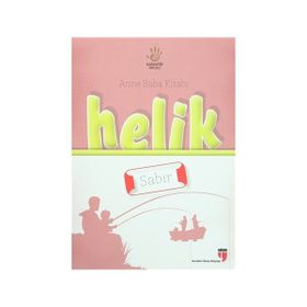 Anne Baba Kitabı Helik - Sabır - Alpaslan Durmuş Neriman Karatekin İbrahim Halil Ekşi Hatice Işılak Durmuş Mustafa Otrar Pınar Koç Yıldırım