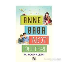 Anne Baba Not Defteri - Mehmet Hakan Alşan