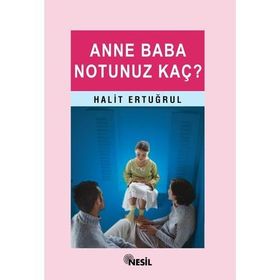 ANNE BABA NOTUNUZ KAÇ - HALIT ERTUĞRUL