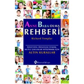 Anne Baba Olma Rehberi - Richard Templar