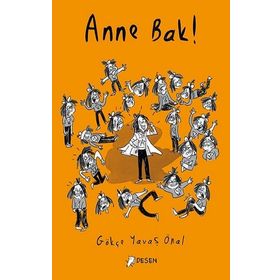Anne Bak! - Desen Yayınları