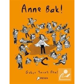 Anne Bak! Gökçe Yavaş Önal