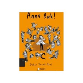 Anne Bak! Gökçe Yavaş Önal