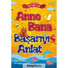 Anne Bana Başarıyı Anlat - Seyit Ahmet Uzun