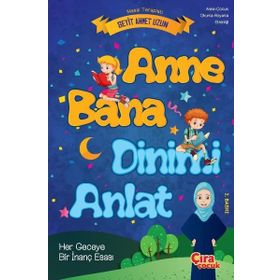 Anne Bana Dinimi Anlat - Seyit Ahmet Uzun