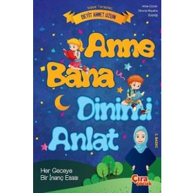 Anne Bana Dinimi Anlat - Seyit Ahmet Uzun