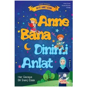 Anne Bana Dinimi Anlat - Seyit Ahmet Uzun