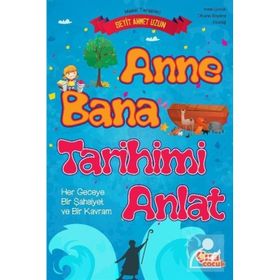 Anne Bana Tarihimi Anlat - Seyit Ahmet Uzun