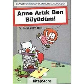 ANNE BEN ARTIK BÜYÜDÜM - SABRI YURDAKUL