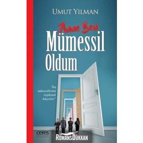Anne Ben Mümessil Oldum - Umut Yılman