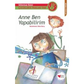 Anne Ben Yapabilirim Çocukların Hakları Var-2 - Süleyman Bulut