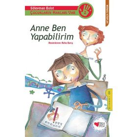 Anne Ben Yapabilirim Çocukların Hakları Var-2 - Süleyman Bulut