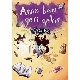 ANNE BENI GERI GETIR - TOPRAK IŞIK