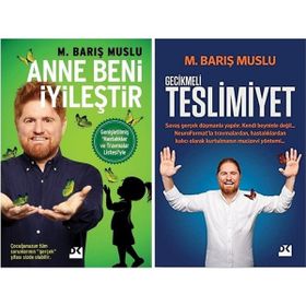 Anne Beni İyileştir - Gecikmeli Teslimiyet - 2 Kitap - M. Barış Muslu
