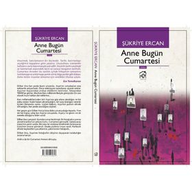 ANNE BUGÜN CUMARTESI - ŞÜKRIYE ERCAN