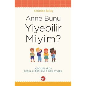 Anne Bunu Yiyebilir Miyim? - Christine Bailey