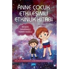 Anne Çocuk Etkileşimli Etkinlik Kitabı Nobel Akademik Yayıncılık