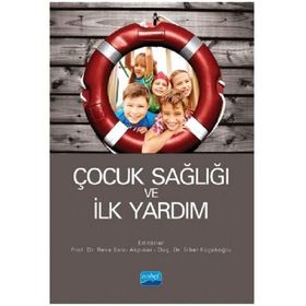 ANNE ÇOCUK SAĞLIĞI VE İLK YARDIM - ÜMİT DENIZ;ÖMER RIFKI ÖNDER