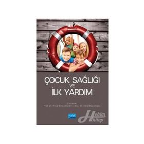 ANNE ÇOCUK SAĞLIĞI VE İLK YARDIM - ÜMİT DENIZ;ÖMER RIFKI ÖNDER