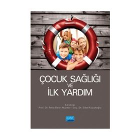 ANNE ÇOCUK SAĞLIĞI VE İLK YARDIM - ÜMİT DENIZ;ÖMER RIFKI ÖNDER