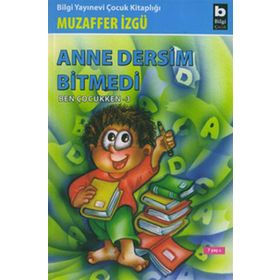 ANNE DERSIM BITMEDI - MUZAFFER İZGU