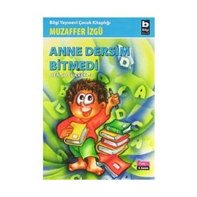 ANNE DERSIM BITMEDI - MUZAFFER İZGU