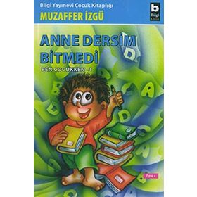 ANNE DERSIM BITMEDI - MUZAFFER İZGU
