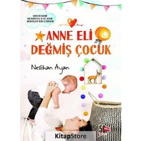 Anne Eli Değmiş Çocuk - Neslihan Ayan
