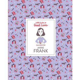 Anne Frank (Little Guide to Great Lives)