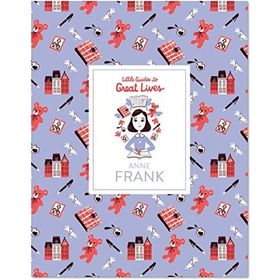 Anne Frank (Little Guide to Great Lives)