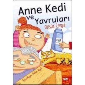 ANNE KEDI VE YAVRULARI - GÜLSÜM CENGIZ