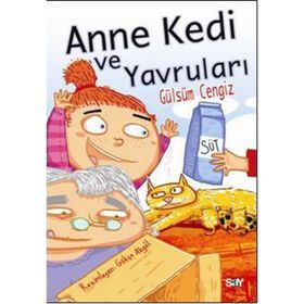 ANNE KEDI VE YAVRULARI - GÜLSÜM CENGIZ